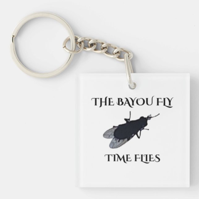The Original Bayou Fly  Time Flies Schlüsselanhänger (Vorderseite)