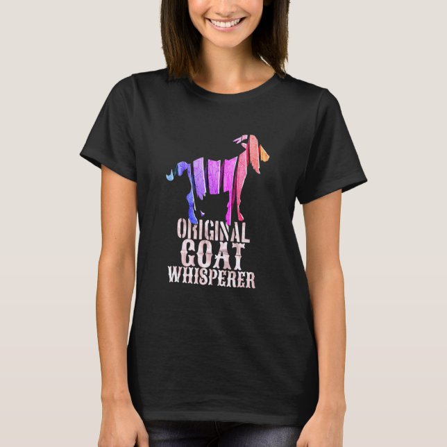 The Original Goat Whisperer  Goat Farmer T-Shirt (Vorderseite)