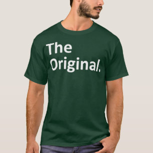The Original The Remix Matching Family  T-Shirt
