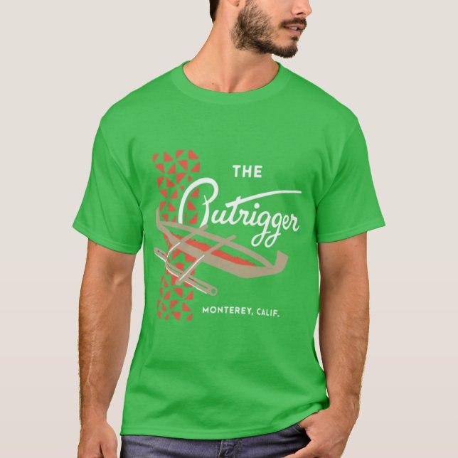 The Outrigger - Monterey, CA T-Shirt (Vorderseite)