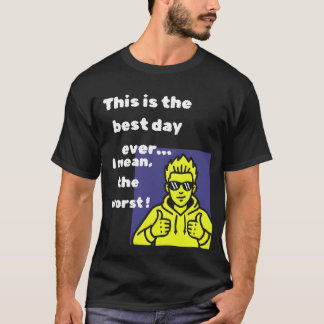 The Paradox Collection: Opposite Day & Quirky Humo T-Shirt