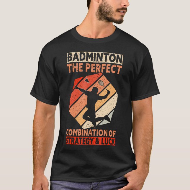 The Perfect Combination Of Strategy  Luck Funny Ba T-Shirt (Vorderseite)