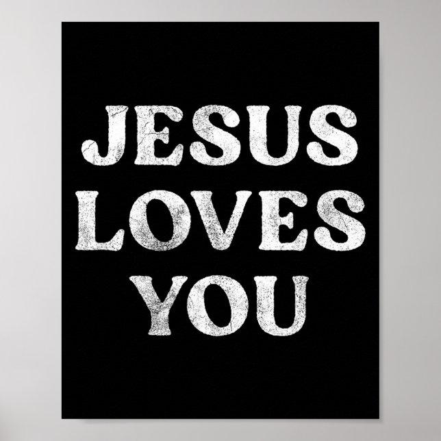 The Phrase Jesus Loves You On A  Poster (Vorne)