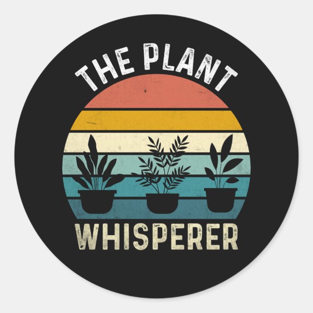 The Plant Whisperer Funny Runder Aufkleber (Vorderseite)