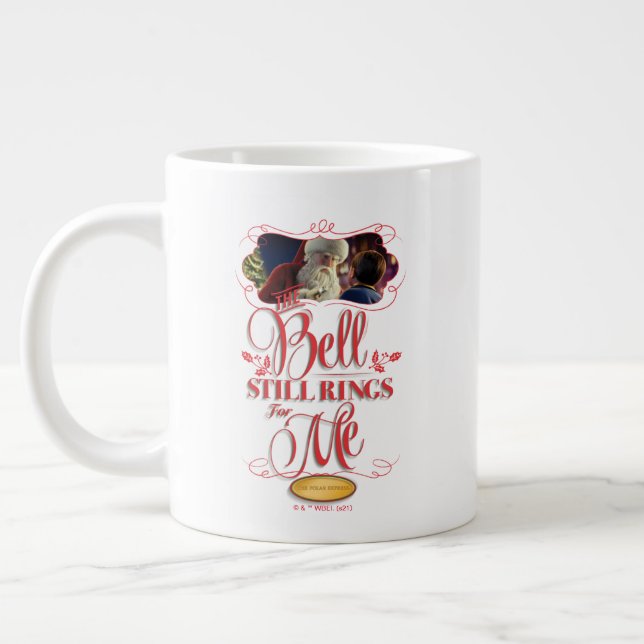 The Polar Express | "The Bell Still Rings For Me" Jumbo-Tasse (Links)