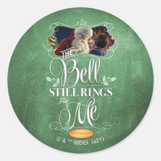 The Polar Express | "The Bell Still Rings For Me" Runder Aufkleber