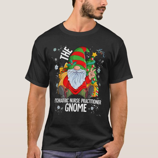 The Psychiatric Nurse Practitioner Gnome  T-Shirt (Vorderseite)