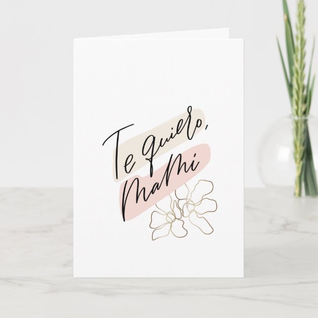 The Quiero Mami Mutter's day Español Card Karte (Vorderseite)