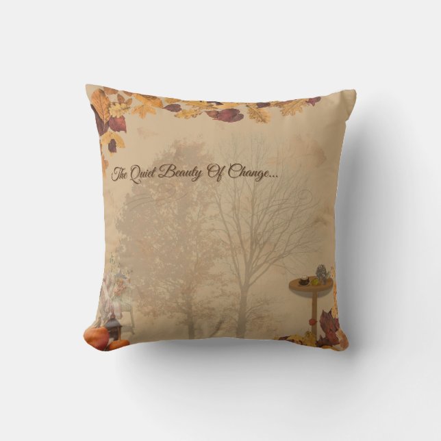 The Quiet Beauty Of Change- Autumn Cozy Pillow  Kissen (Vorderseite)