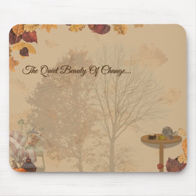 The Quiet Beauty Of Change _ Autumn Mousepad  (Vorne)