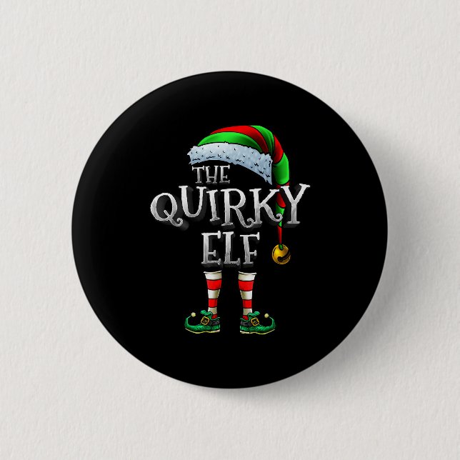 The Quirky Elf Shirt Matching Family Quirky Christ Button (Vorderseite)