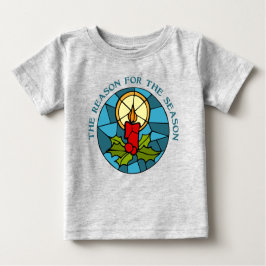 The Reason for the Season 3 Baby T-shirt