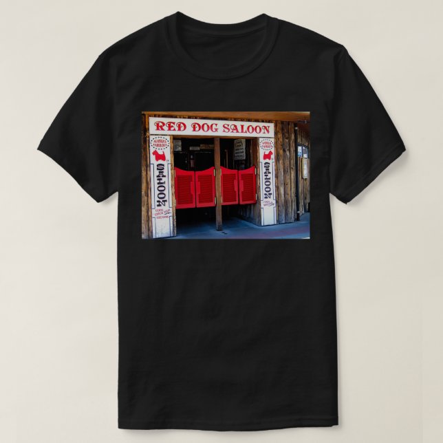 THE RED DOG SALOON JUNEAU ALASKA  T-Shirt (Design vorne)