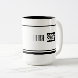 The Reset 2026 Minimal Schwarz & Weiß Zweifarbig Zweifarbige Tasse