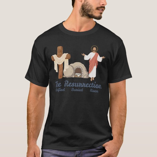 The resurrection easter Christian   T-Shirt (Vorderseite)