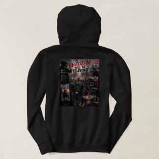 The Revolution WIRD im Fernsehen übertragen Hoodie