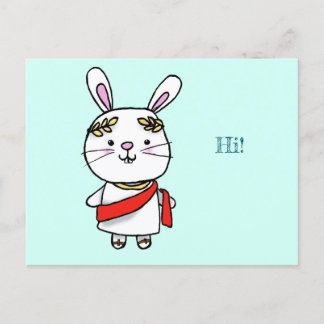 The Roman rabbit emperor greets you Postkarte