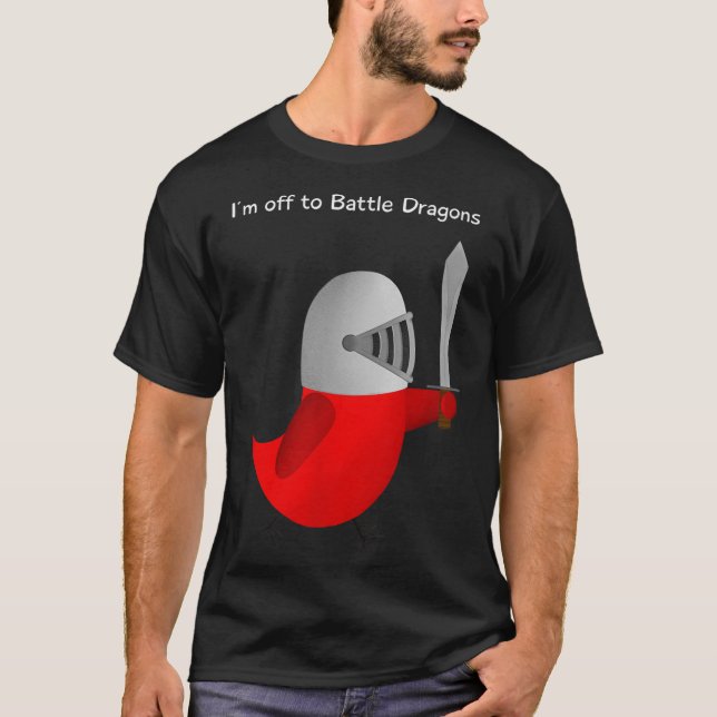 The Sammy Bird - I'm Off To Battle Dragons  T-Shirt (Vorderseite)