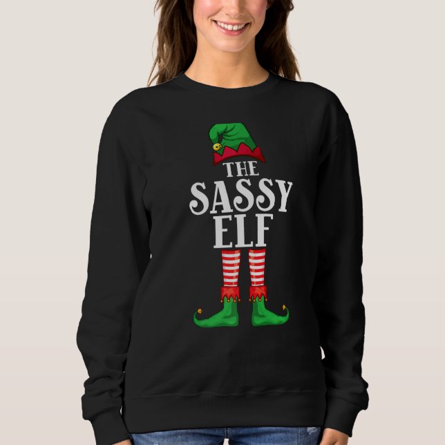The Sassy Elf  Family Matching Christmas Costume Sweatshirt (Vorderseite)