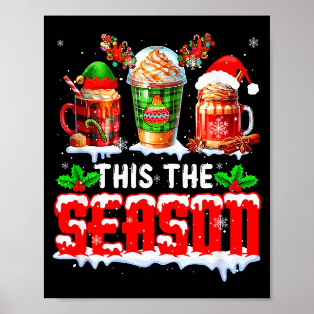 The Season Christmas Three Santa Reindeer Elf Coff Poster (Vorne)