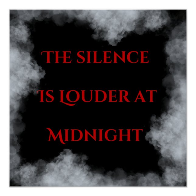 The silence is louder at midnight  poster (Vorderseite)