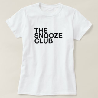 The Snooze Club - Minimale Typografie T-Shirt