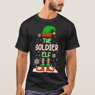 The Soldier Elf Funny Family Matching Christmas ar T-Shirt