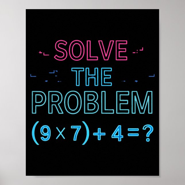 The Solve Problem Math 67 Meme Poster (Vorne)
