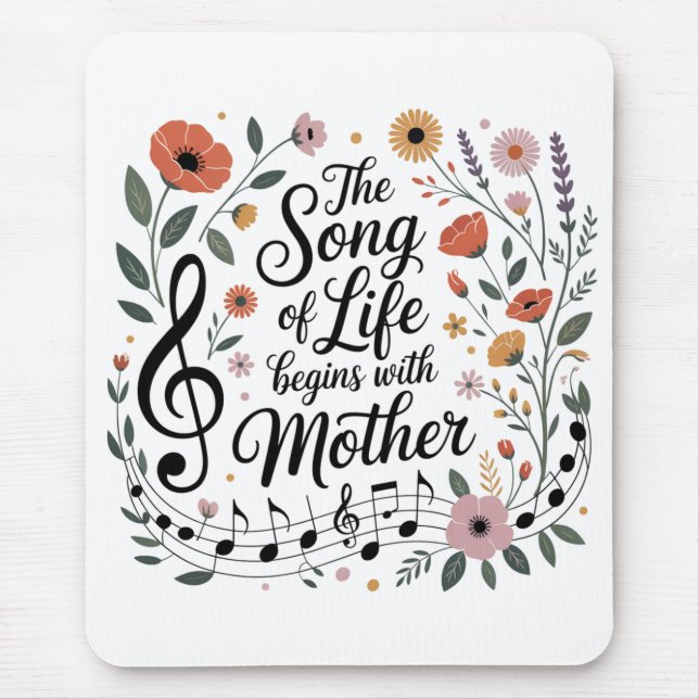 The Song Of Life Begins With Mother Mousepad (Vorne)