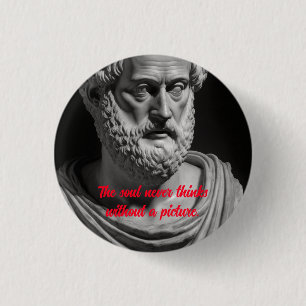 The Soul never thinks without a picture Button