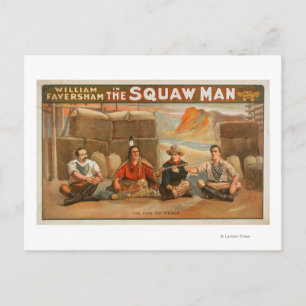 "The Squaw Man" - The Pipe of Peace Theatre Postkarte