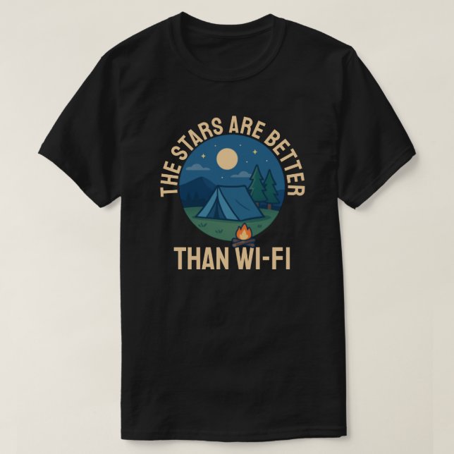 The stars are better than Wi-Fi T-Shirt (Design vorne)