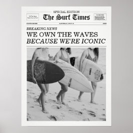 The Surf Times Newspaper We Own The Waves Poster
