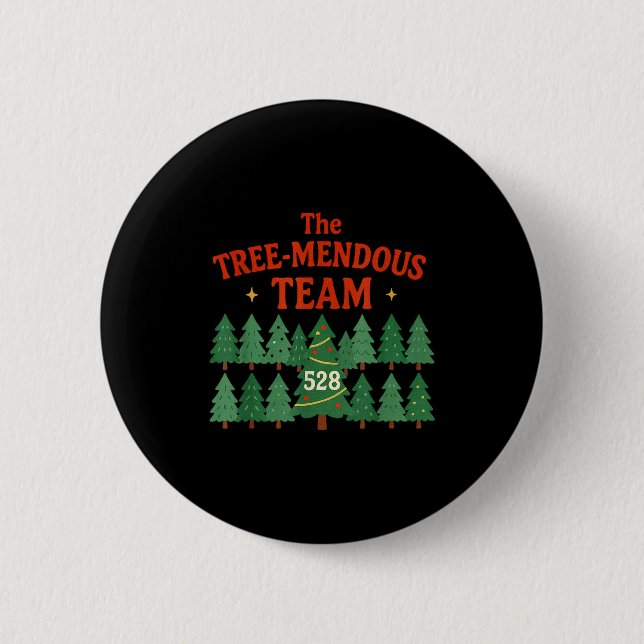 The Treemendous Team Funny Christmas Work  Button (Vorderseite)