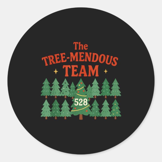 The Treemendous Team Funny Christmas Work  Runder Aufkleber (Vorderseite)