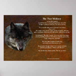 The TWO WOLVES CHEROKEE TALE Art Poster