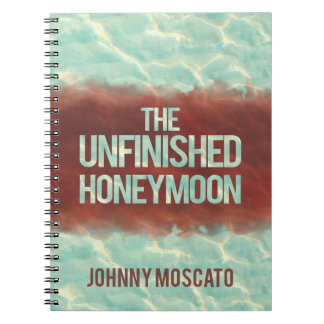 The Unfinished Honeymoon-Cover Notizblock
