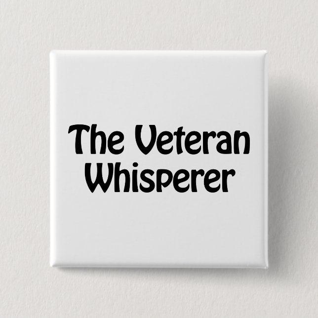 the veteran whisperer button (Vorderseite)