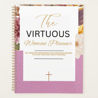 The Virtuous Woman Planner Planer