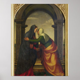 The Visitation of St. Elizabeth to the Virgin Mary Poster