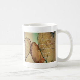 The Voice of Your Heart Whispers To My Soul Tasse