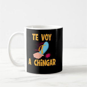 The Voy A Chingar mexikanische Mama The Calmas O T Kaffeetasse