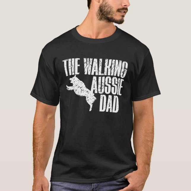 The Walking Aussie Dad Australian Shepherd T-Shirt (Vorderseite)