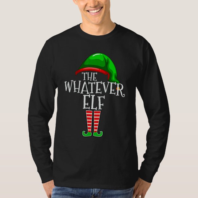The Whatever Elf Group Matching Family Christmas F T-Shirt (Vorderseite)