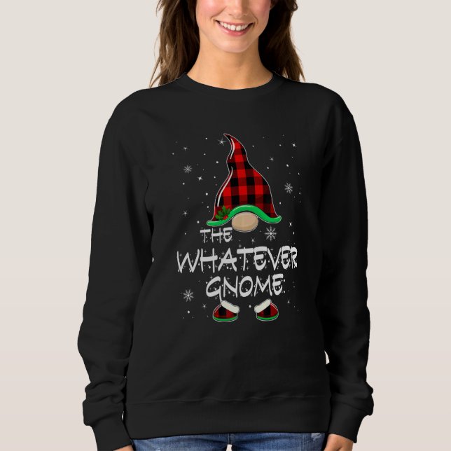 The Whatever Gnome Red Buffalo Plaid Christmas Paj Sweatshirt (Vorderseite)