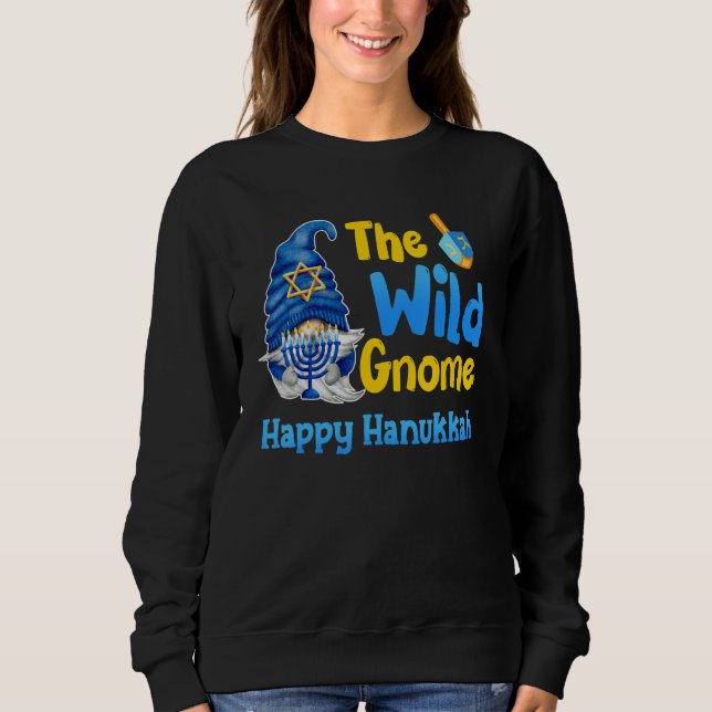 The Wild Gnome Happy Hanukkah Jewish Gnomes  Chanu Sweatshirt (Vorderseite)