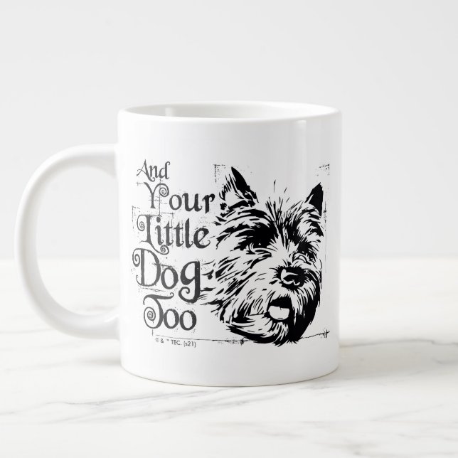 The Wizard Of Oz™ | And Your Little Dog, Too Jumbo-Tasse (Links)