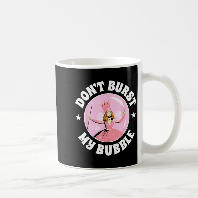The Wizard Of Oz - Don't Burst My Bubble  Kaffeetasse (Rechts)
