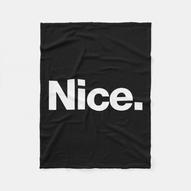 The Word Nice _ A Christmas Design That Says Nice  Fleecedecke (Vorderseite)