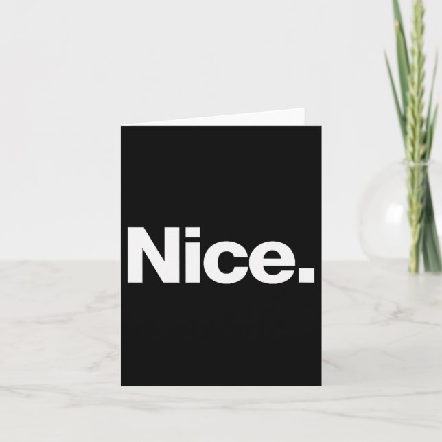 The Word Nice _ A Christmas Design That Says Nice  Karte (Vorderseite)